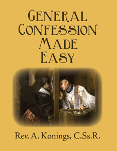 General Confession Made Easy by Rev. A. Konings, C.SS.R.