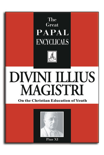Encyclical: Divini Illius Magistri