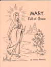 Father Francis: Mary Full of Grace by Father Francis