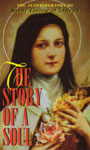 The Story of A Soul by St. Therese of Lisieux